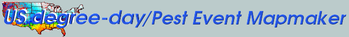 US Degree-Day/Pest Event Mapmaker